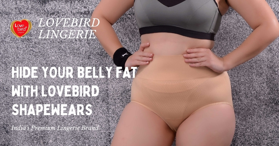 Hide your Belly Fat with Lovebird Shapewear